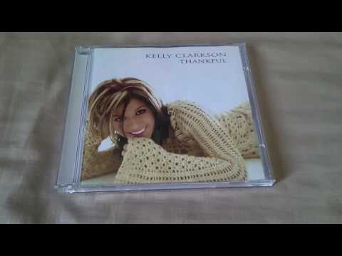 CD Unboxing: Kelly Clarkson - Thankful (2003)