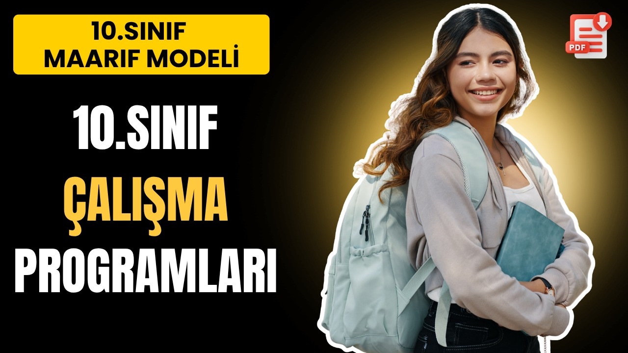 10.Sınıf (Maarif Modeli) Çalışma Programları Çıktı / Pdf