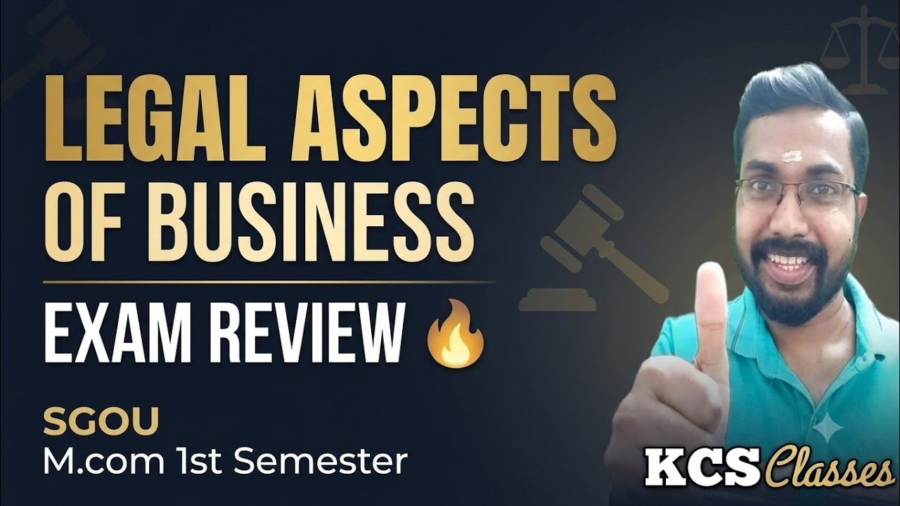 Exam Review|Legal Aspects of Business|Business Ethics & Corporate Governance|SGOU M.com 1st Semester