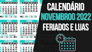 Feriados Novembro 2022 | Calendário Lunar e Feriados de Novembro 2022