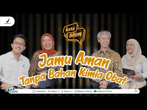 Podcast KataBPOM Ep. 6: Jamu Aman Tanpa BKO