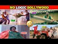 No Logic Bollywood Part - 2 | बिना Calculation वाले Action Scene 🤣