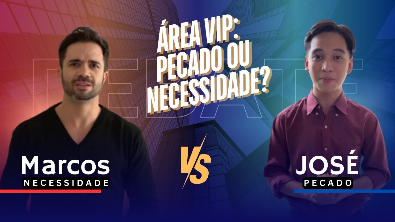 ÁREA VIP NA IGREJA É BÍBLICO? DEBATE ENTRE PASTORES EVANGÉLICOS