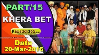Khera Bet (Kapurthala) Kabaddi Tournament 20 Mar 2016