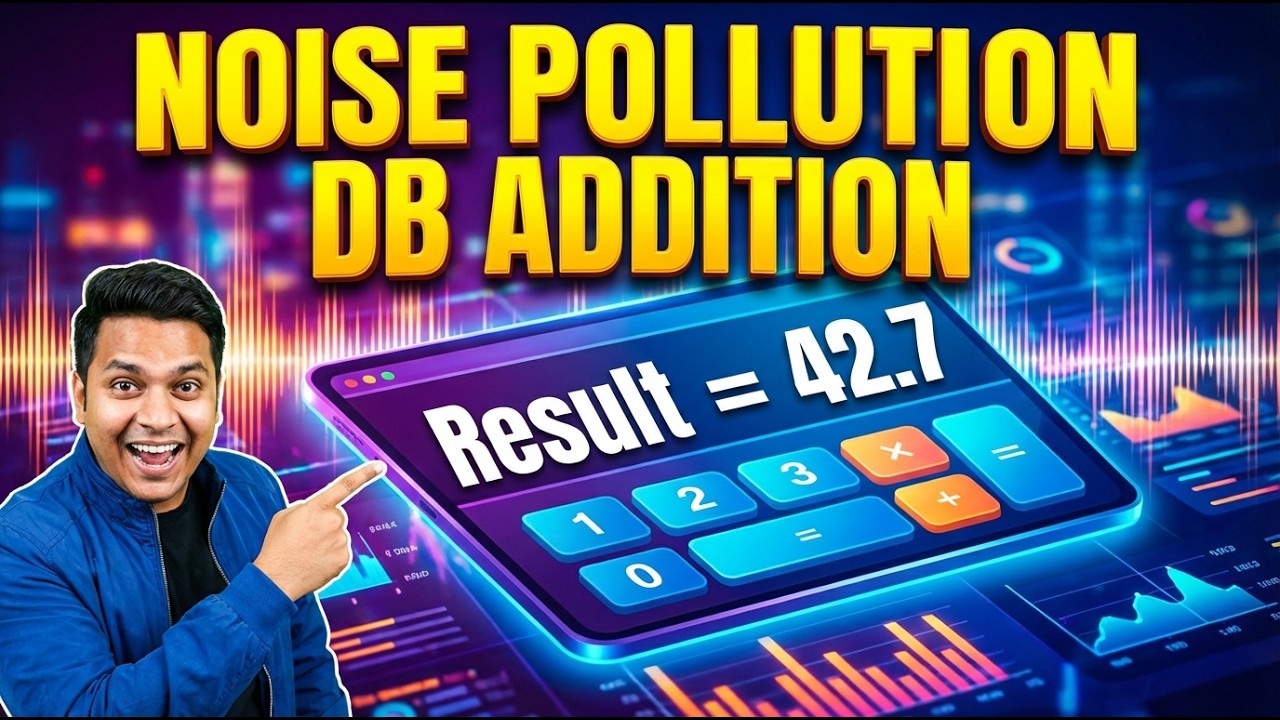 Noise Pollution dB Addition Interactive Calculator