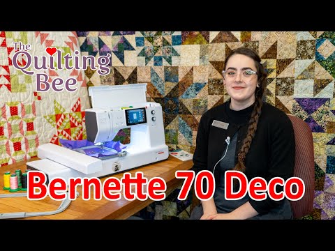 Bernette 70 Deco Overview with Kate - A Great Embroidery Machine for Beginners!