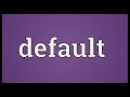 Default Meaning