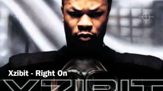 Xzibit - Right On