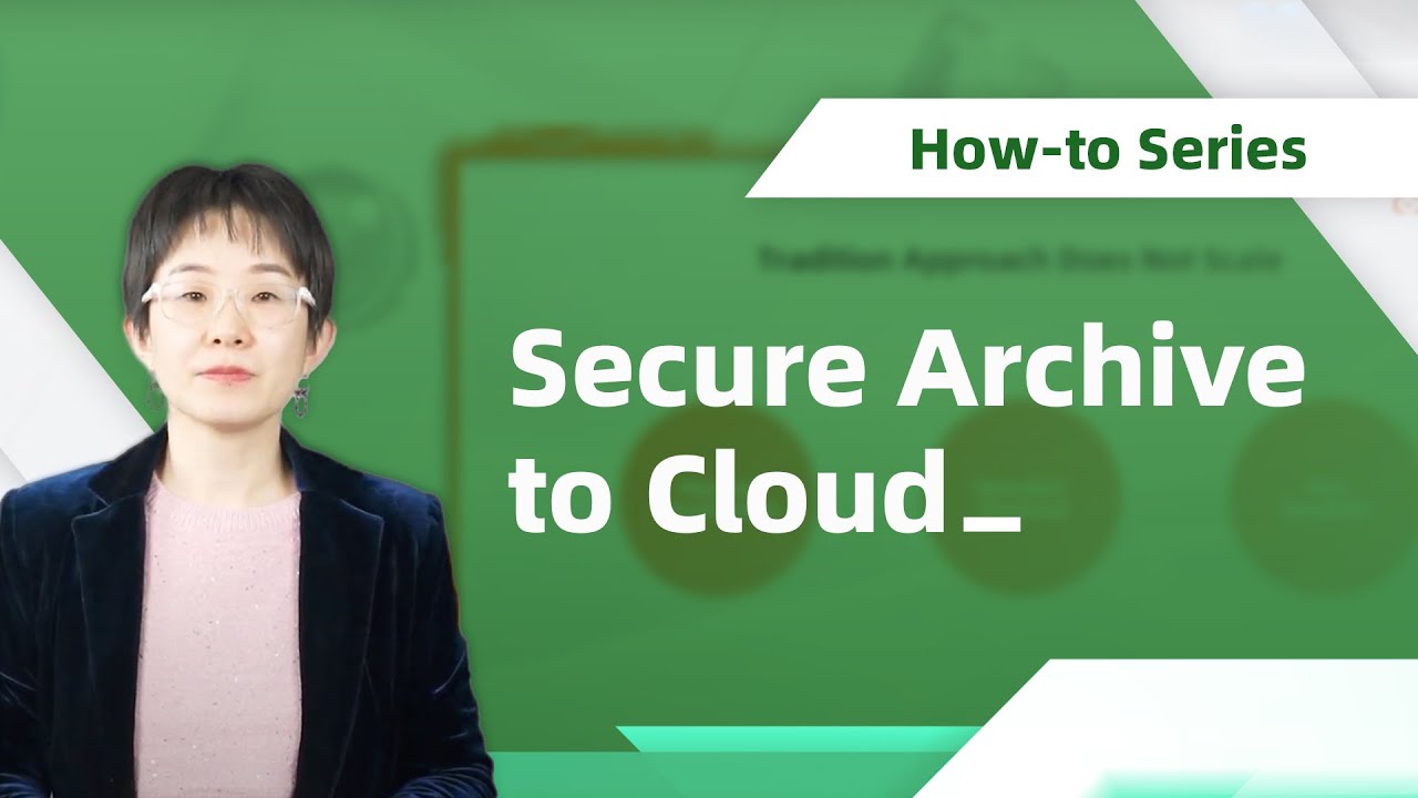 How-to | Secure Archive to Cloud