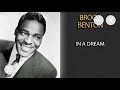 Brook Benton. In A Dream