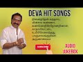Deva Hits Deva Songs