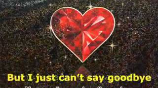 Lionel Richie - Just Can't Say Goodbye (with lyrics)