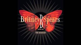Britney Spears - Don&#39;t Let Me Be the Last to Know (Hex Hector Club Mix Edit) (Audio)