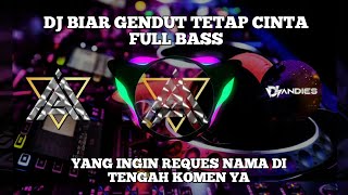 Download lagu DJ BIAR GENDUT KU TETAP CINTA FULL BASS | DJ ANDIES #viral #trending #dj #viralvideo #fyp #tiktok mp3