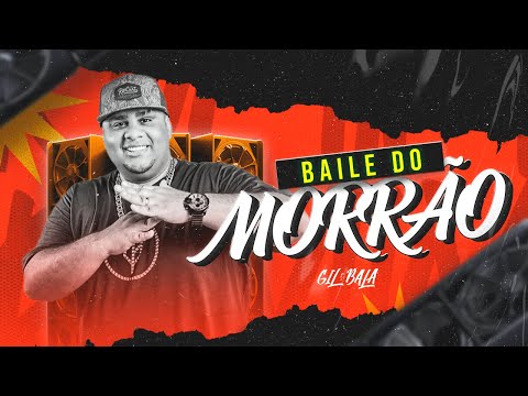 GIL BALA O REI DO BATIDÃO - BAILE DO MORRÃO - AGOSTO 2024 - ULTRA QUALIDADE