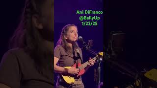 Ani DiFranco 1/22/25