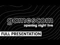 gamescom Opening Night Live 2022 Full Presentation
