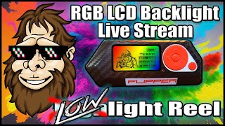 RAGE REEL!!!!! Flipper Zero RGB LCD Mod LiveStream LOWlights! LANGUAGE WARNING!!!! 😈💢😡😠🗯