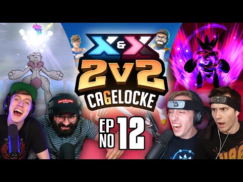 THIRD CAGEMATCH!! - Pokemon X&Y 2v2 Randomized Cagelocke EP 12