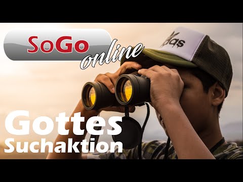 SoGo am 04.07.2021 - Gottes Suchaktion