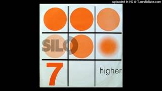 Silo 7 - Higher (On The Love Vibe)
