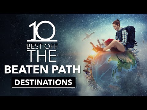 Best off the beaten path destinations | Top 10 MUST SEE Places to Visit/Travel
