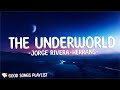 The Underworld - Jorge Rivera-Herrans (Lyrics)