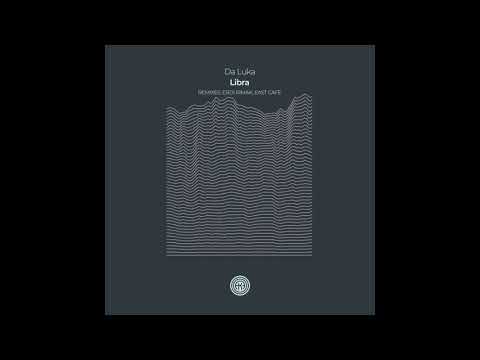 Da Luka - Libra (Erdi Irmak Remix) / One Of A Kind