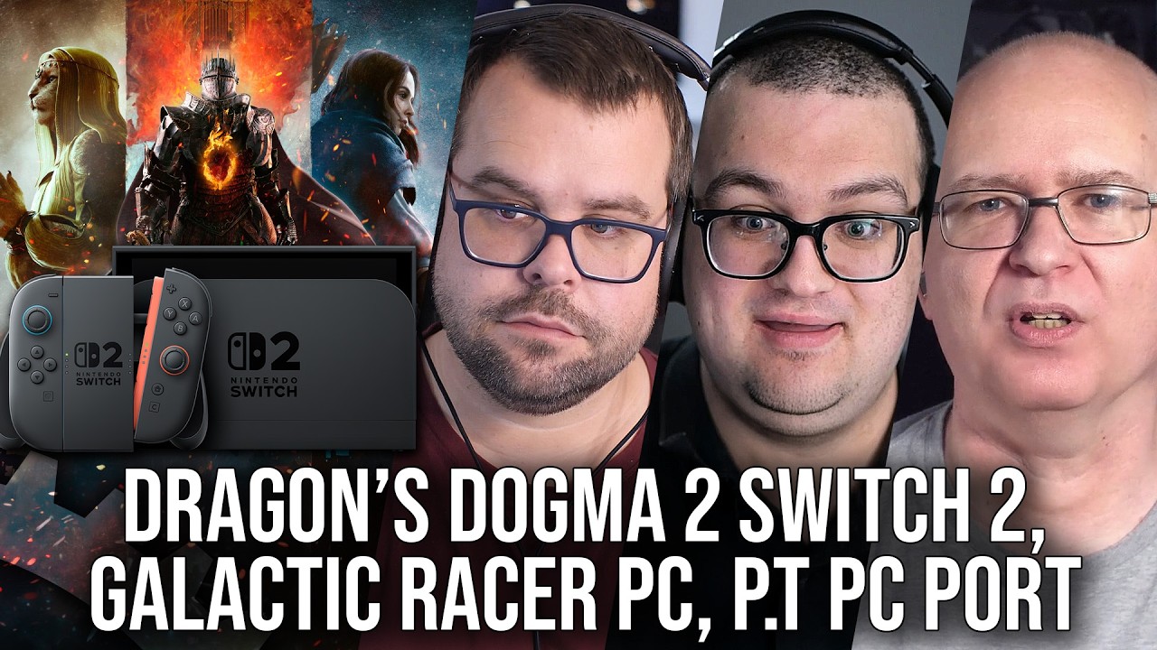 DF Direct Weekly #285: Dragon's Dogma 2 Switch 2, P.T Native PC Port, Galactic Racer PC Tested!