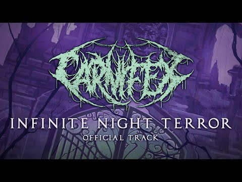 CARNIFEX - Infinite Night Terror (OFFICIAL TRACK)