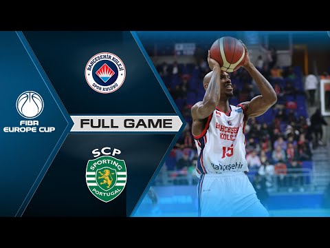 QUARTER-FINALS: Bahcesehir College  v Sporting CP | Full Basketball Game | FIBA Europe Cup 2021-22