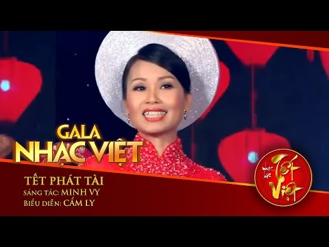 Tết Phát Tài - Cẩm Ly | Gala Nhạc Việt 1 - Nhạc Hội Tết Việt (Official)