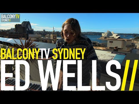 ED WELLS - SPARROW AND SEED (BalconyTV)
