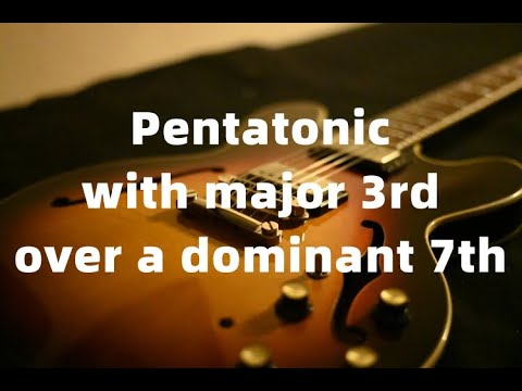 Pentatonic and blues scale add major 3rd over a static dominant chord