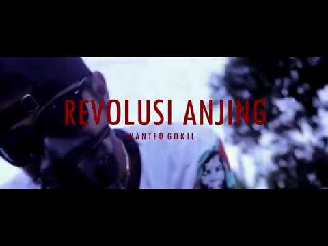 WANTED GOKIL:REVOLUSI ANJING