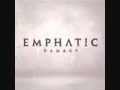 Emphatic - Put Down the Drink 