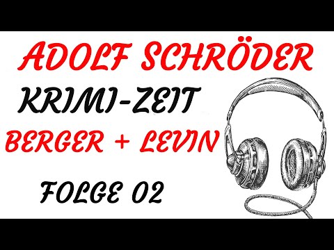 KRIMI Hörspiel - Adolf Schröder - BERGER & LEVIN (1991) - Folge 2 von 6