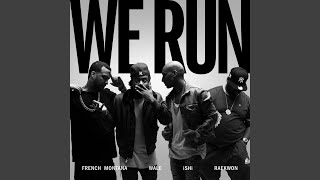 We Run (Remix)
