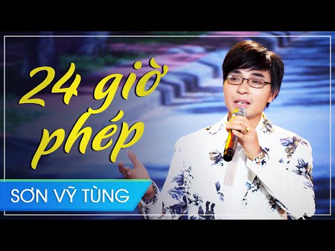 24 GIỜ PHÉP | SƠN VỸ TÙNG - Nhạc Bolero Trữ Tình Hay Nhất 2020