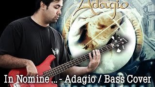 In nomine ... - Adagio - Bass Cover