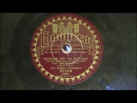 Shuffle Off The Buffalo - Art Kahn's Orchestra (1933)