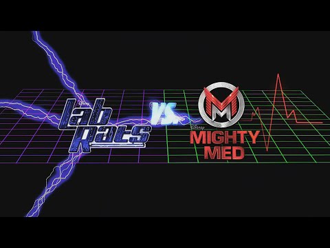 Lab Rats VS Mighty Med - (Theme Song)
