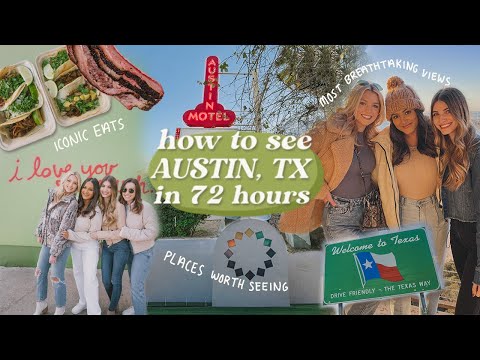 VLOG: How To See Austin, TX in 72 Hours | The PERFECT Itinerary in 2021 Everything you MUST see & do