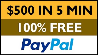 (2021) Earn $500 PayPal Money FAST in 5 Mins (No Credit Card Needed) - Branson Tay