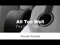 Taylor Swift - All Too Well (Acoustic Karaoke)
