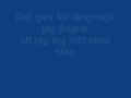 Mathias Holmgren - Någon som kan hända lyrics ...