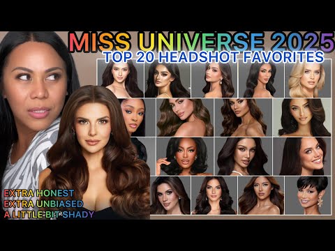 𝐌𝐢𝐬𝐬 𝐔𝐧𝐢𝐯𝐞𝐫𝐬𝐞 𝟐𝟎𝟐𝟓 | REACTION to all headshots & Top 20 Favorites
