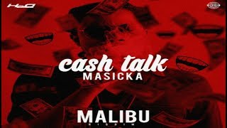 Masicka - Cash Talk [Malibu Riddim] July 2017