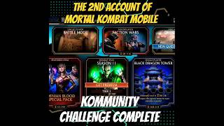 THE 2ND ACCOUNT OF MK MOBILE || KOMMUNITY CHALLENGE COMPLETE