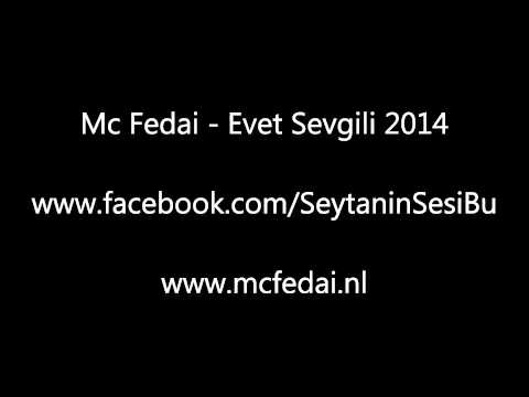 Mc Fedai - Evet Sevgili 2014 www.mcfedai.nl
